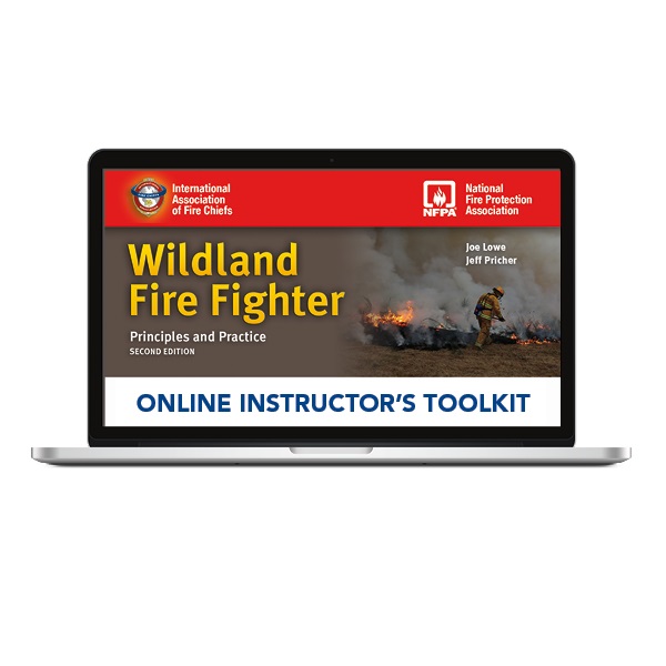 Wildland Fire Fighter: Principles And Practice Online Instructor's ToolKit