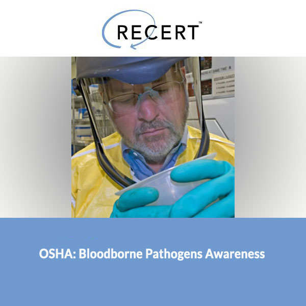 OSHA: Bloodborne Pathogens Awareness